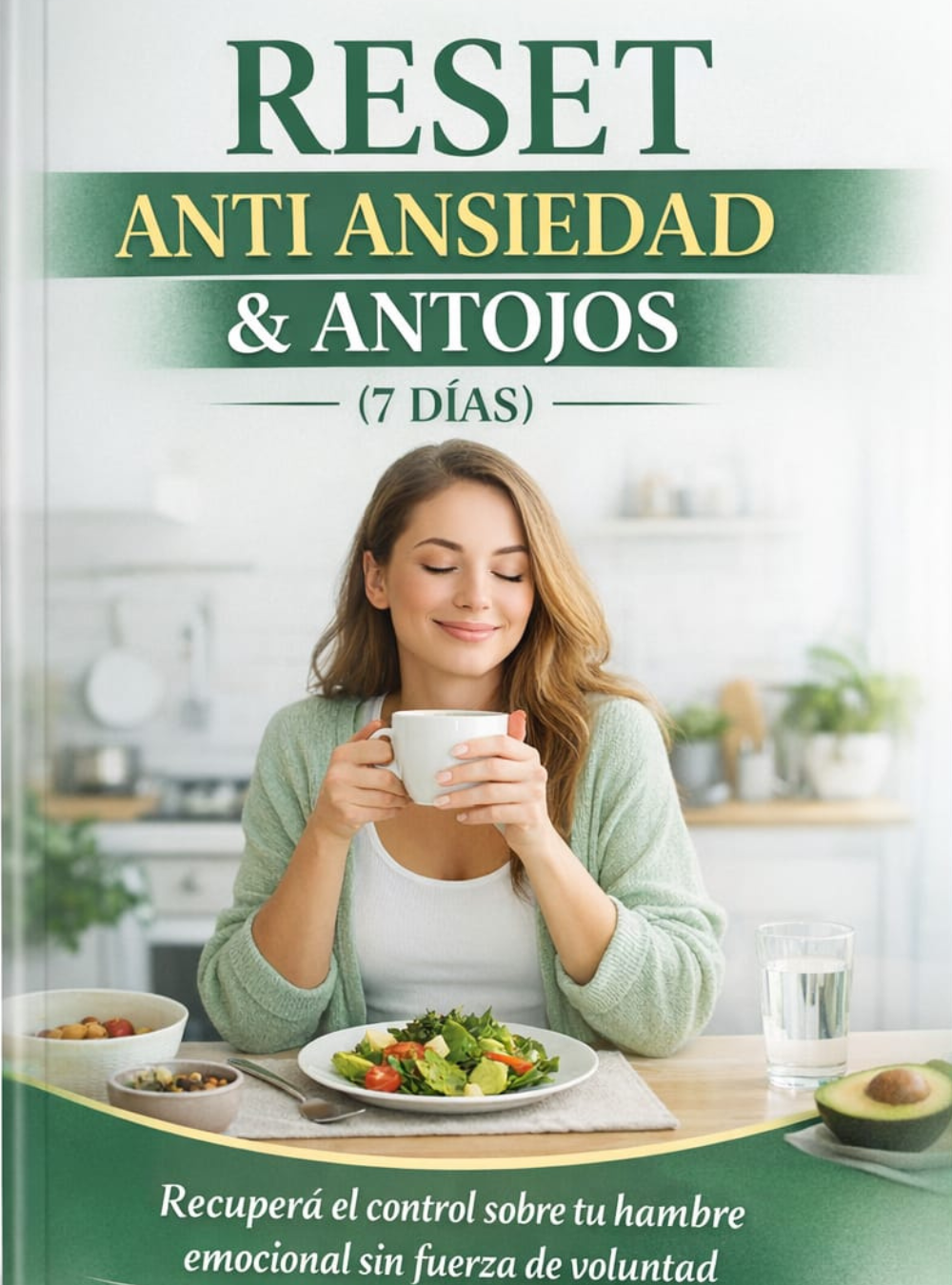 Reset anti ansiedad y antojos 2026